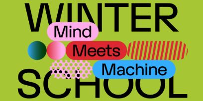 In schwarzer Schrift steht vor grünem Hintergrund «Winter School». In Pillen mit verschiedenen Rottönen steht in schwarzer Schrift «Mind Meets Machine».