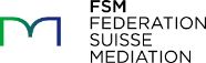FSM – Federation Suisse Mediation